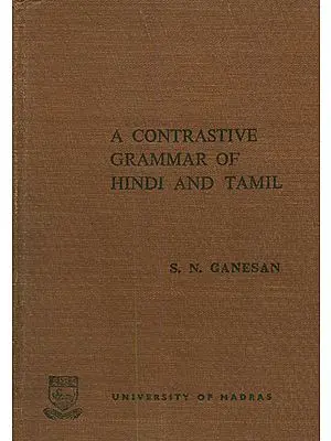 A Contrastive Grammar of Hindi and Tamil (An Old and Rare Book)