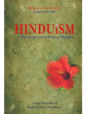 Hinduism (A Way of Life and a Mode of Thought)