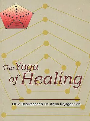 The Yoga of Healing