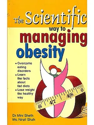 The Scientific Way to Managing Obesity