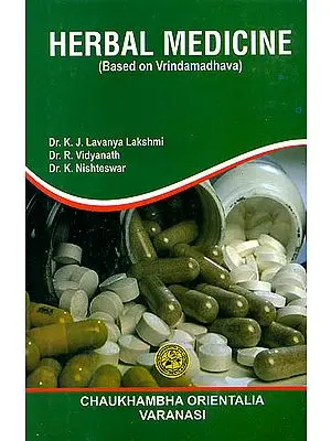 Herbal Medicine (Based on Vrindamadhava)