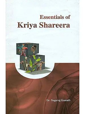 Essentials of Kriya Shareera