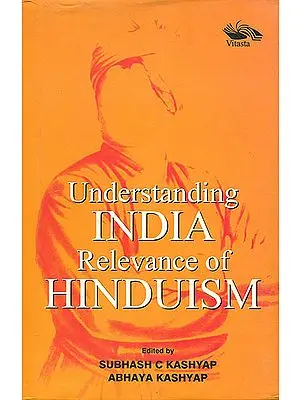 Understanding India Relevance of Hinduism