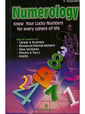Numerology (Know Your Lucky Numbers for Every Sphere of Life)