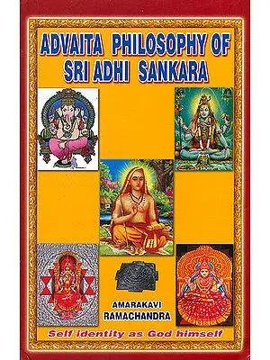 Advaita Philosophy of Sri Adhi Sankara