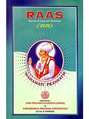 Raas: Nector of Love and Devotion (Mahamati Prannath)