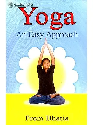 Yoga (An Easy Approach)