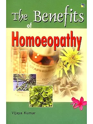 The Benefits of Homeopathy