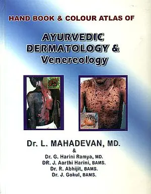 Hand Book and Colour Atlas of Ayurvedic Dermatology and Venereology