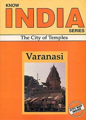Varanasi: The City of Temples