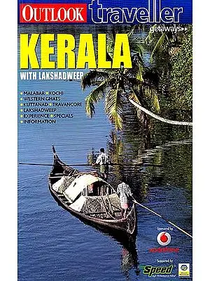 Outlook Traveller: Kerala With Lakshadweep