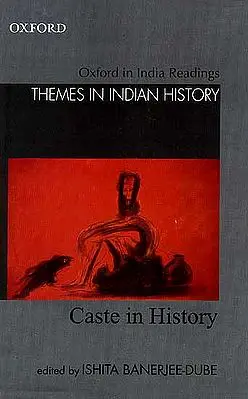 Oxford in India: Readings Themes in Indian History (Caste in History)