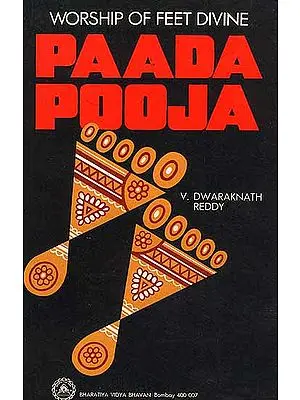 Paada Pooja: Worship of Feet Divine- An Old and Rare Book