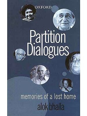 Partition Dialogues: Memories of a Lost Home