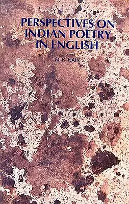 PERSPECTIVES ON INDIAN POETRY IN ENGLISH