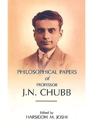 Philosophical Papers of Professor J.N. Chubb