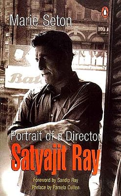 Portrait of a Director Satyajit Ray