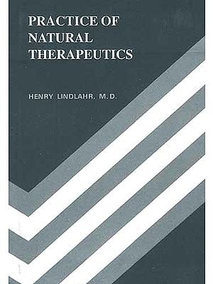 Practice Of Natural Therapeutics