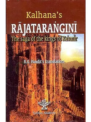 RAJATARANGINI: The Saga of the Kings of Kasmir