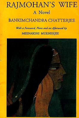 Rajmohan's Wife (A Novel)