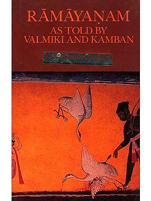Ramayanam as told by Valmiki and Kamban (An Old and Rare Book)