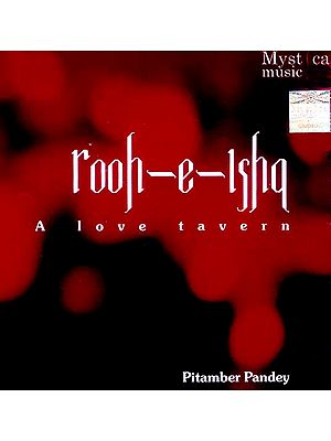 Rooh - E - Ishq…A Love Tavern (Audio CD)