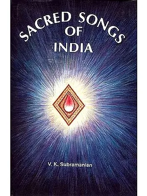 Sacred Songs of India - Vol. I