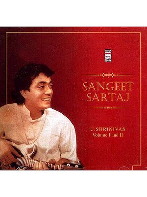 Sangeet Sartaj U. Shrinivas (Set of Two Audio CDs) | U. Shrinivas  Music Today (2003)
