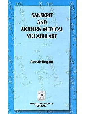 Sanskrit and Modern Medical Vocabulary
