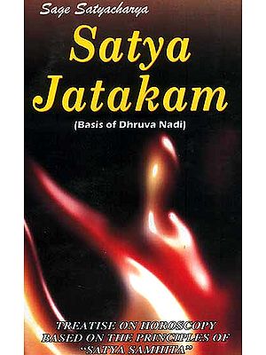 Satya Jatakam (Basis of Dhruva Nadi)