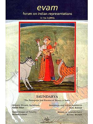 Saundarya: The Perception and Practice of Beauty in India