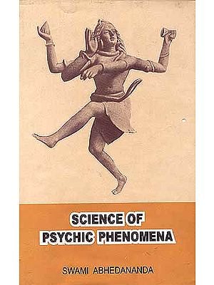 Science of Psychic Phenomena