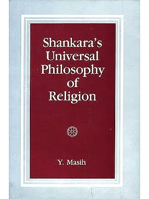 Shankara's Universal Philosophy of Religion