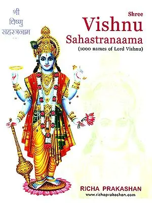 Shree Vishnu Sahastranaama: 1000 Names of Lord Vishnu (In Sanskrit and Roman)
