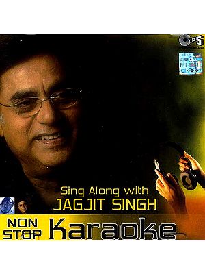 Sing Along with Jagjit Singh Non Stop Karaoke (Audio CD)