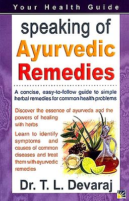 Speaking of Ayurvedic Remedies