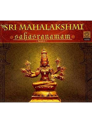 Sri Mahalakshmi Sahasranamam (Sanskrit) (Audio CD)
