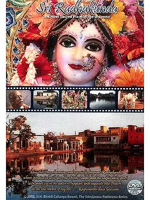 Sri Radhakunda The Most Sacred Place in the Universe (DVD Video)
