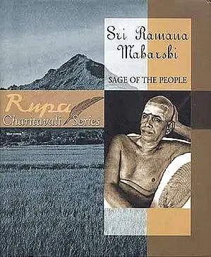 Sri Ramana Maharshi Sage of the People
