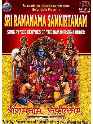 Sri Ramanama Sankirtanam (Sung At the Centres of the Ramakrishna Order) (Audio CD)