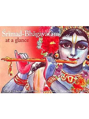 Srimad-Bhagavatam at a Glance