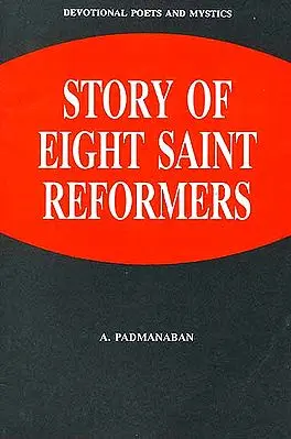 Story of Eight Saint Reformers
