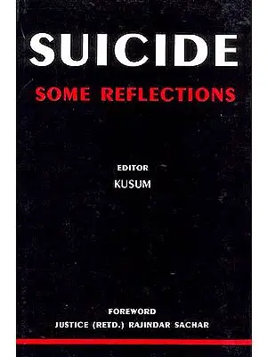 SUICIDE: Some Reflections
