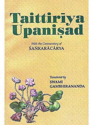 Taittiriya Upanisad: With the Commentary of Sankaracarya (Shankaracharya)