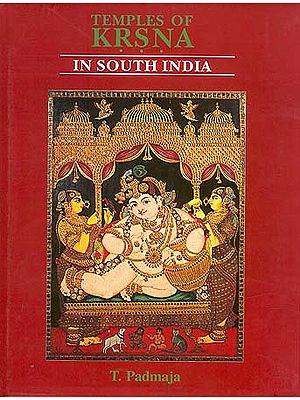 Temples of Krsna (Krishna) in South India: History, Art and Traditions in TamilNadu (An old and Rare Book)