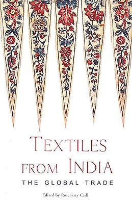Textiles From India: The Global Trade