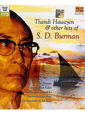 Thandi Hawayen & Other Hits of S. D. Burman <br>(MP3 CD)