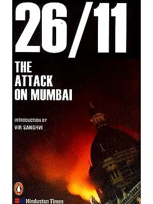 26/11 The Attack on Mumbai
