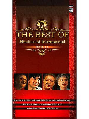 The Best of Hindustani Instrumental (Set of Two Audio CDs)