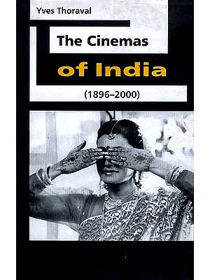 The Cinemas of India (1896-2000)